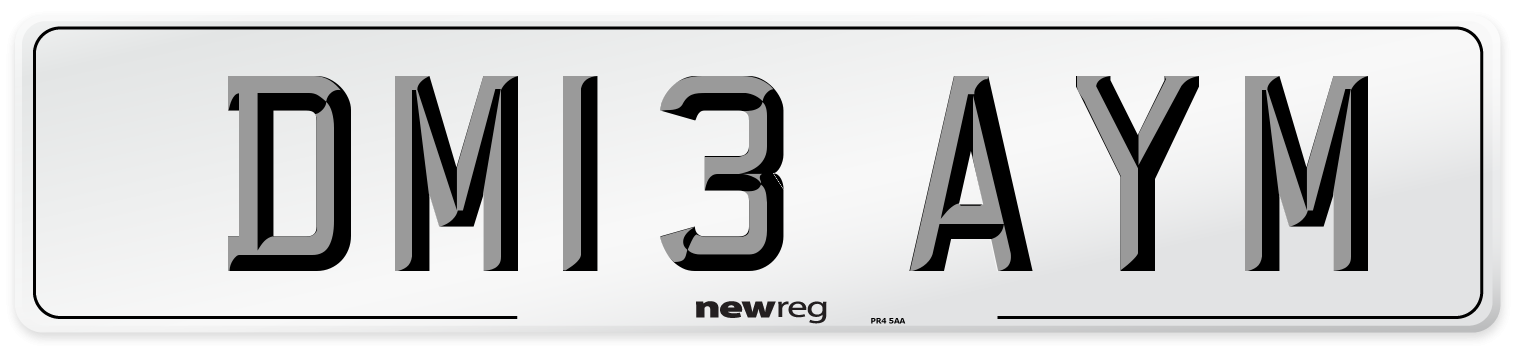 DM13 AYM Number Plate from New Reg